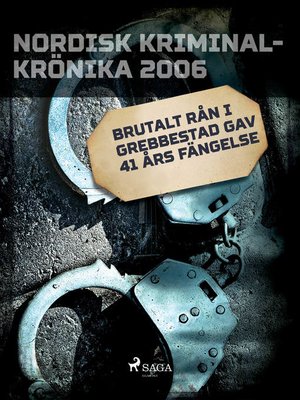 cover image of Brutalt rån i Grebbestad gav 41 års fängelse